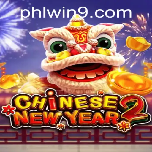 Discovering the Excitement of CHINESENEWYEAR2 and PHLwin