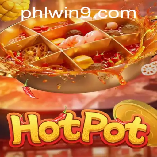 Discover Hotpot: A Thrilling Game Experience with PHLwin
