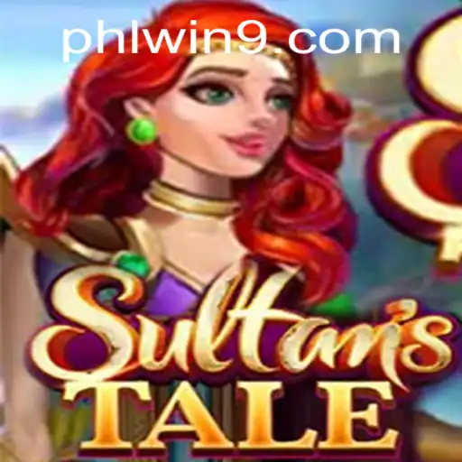Discover the Enchantment of Sultanstale and Its Role in PHLwin